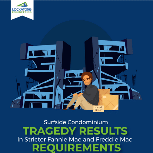 Surfside Condominium Tragedy Results in Stricter Fannie Mae and Freddie Mac Requirements