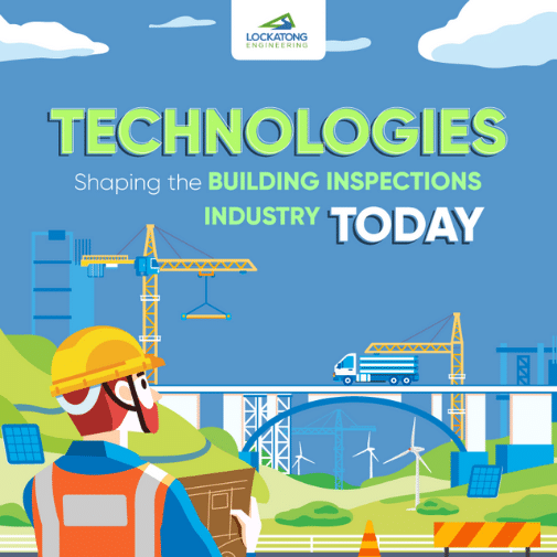 Technologies Shaping the Building Inspections Industry Today