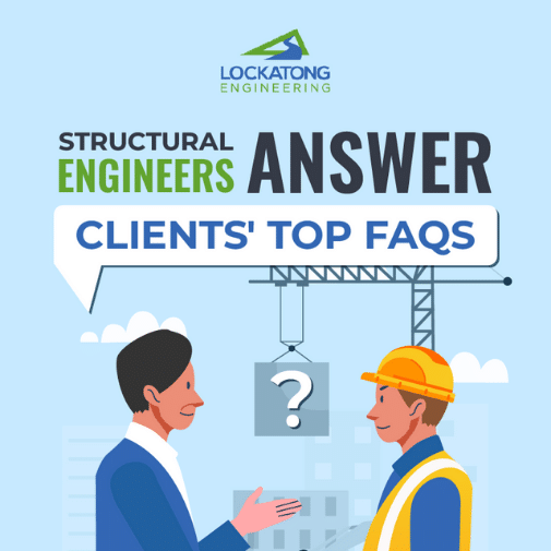 Structural Engineers Answer Clients’ Top FAQs